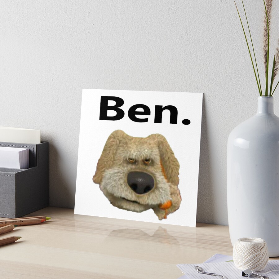 Talking ben Poster for Sale by Shrewd Mood