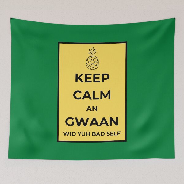 Item preview, KEEP CALM AN GWAAN WID YUH BAD SELF designed and sold by HillTopView.