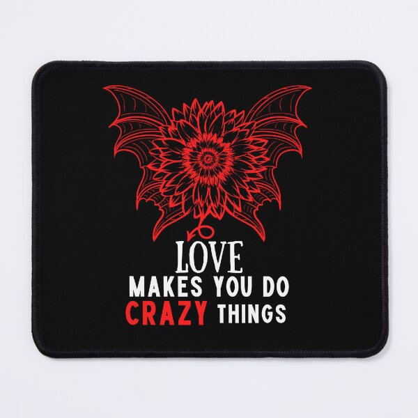 Item preview, Sunflower love makes you do crazy things designed and sold by Sunrise-Art.