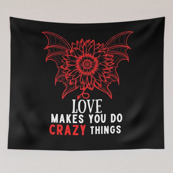 Item preview, Sunflower love makes you do crazy things   designed and sold by Sunrise-Art.
