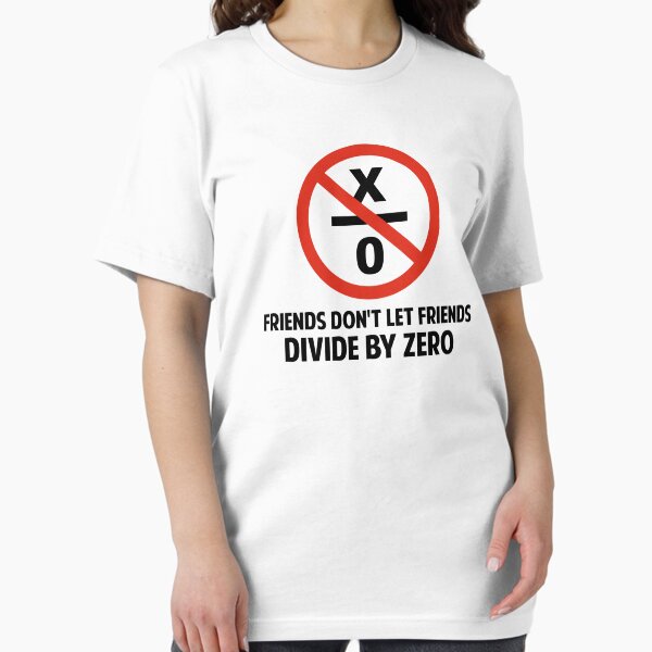 Vista previa del artículo con la obra «Los amigos no se dividen por cero», diseñado y vendido por TheShirtYurt.