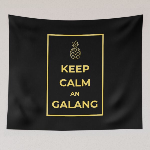 Item preview, KEEP CALM AN GALANG designed and sold by HillTopView.