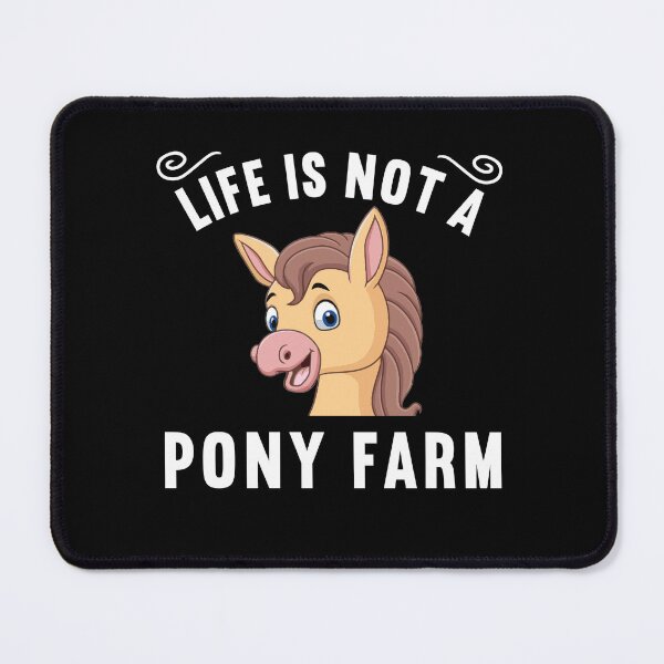 Item preview, Life is not a pony farm | the funny and true Denglish saying designed and sold by Gordenwear.
