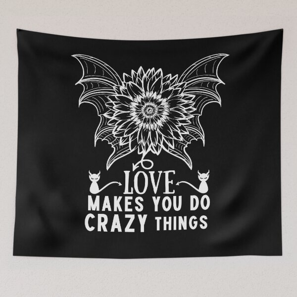 Item preview, crazy flower love makes you do crazy things   designed and sold by Sunrise-Art.