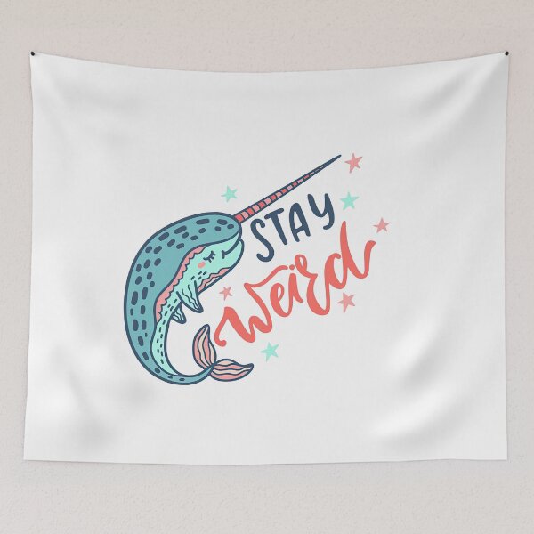 Item preview, Stay Weird, Narwhal With Inspirational Quote, Stay Weird Tattoo, Stay Weird Shirt, designed and sold by graphic-genie.