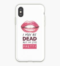 Still Pretty - Buffy iPhone Case
