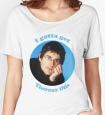 Louis Theroux Women's Relaxed Fit T-Shirt