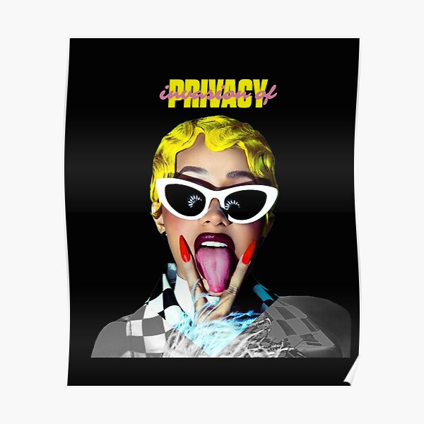 "Cardi B - Invasion Of Privacy" Poster For Sale By BourbonNoon | Redbubble