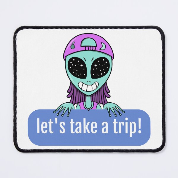 Artikelvorschau, Machen wir eine Reise Alien entworfen und verkauft von NejtroN.
