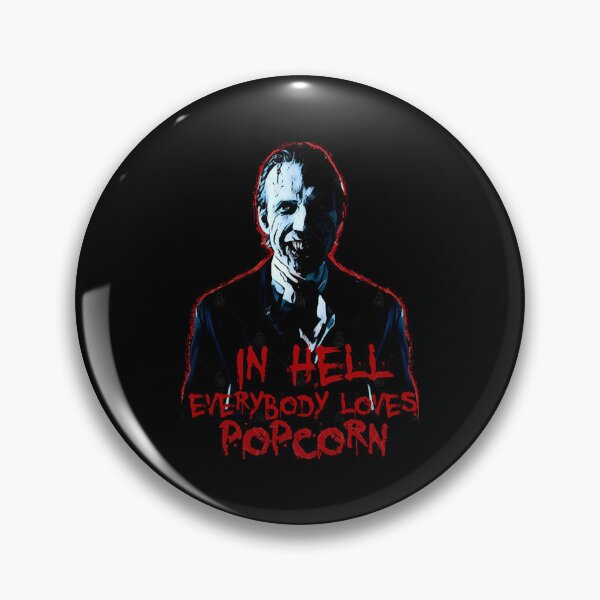Item preview, _in Hell Everybody loves popcorn    designed and sold by BadBatchCo.