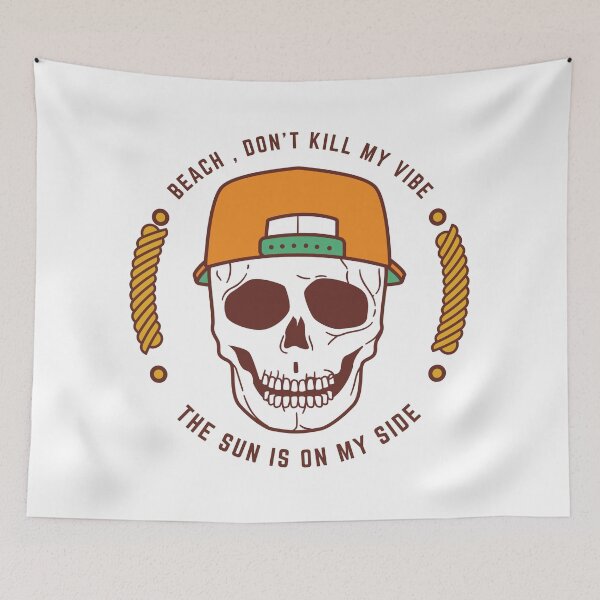 Item preview, BEACH, DON'T KILL MY VIBE THE SUN IS ON MY SIDE designed and sold by Scopestor.