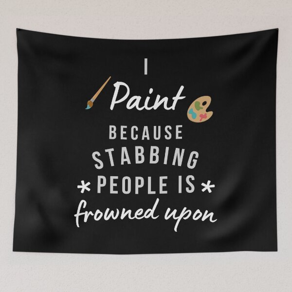 Item preview, I Paint Soccer Because Stabbing People Is Frowned Upon designed and sold by AliSupply.