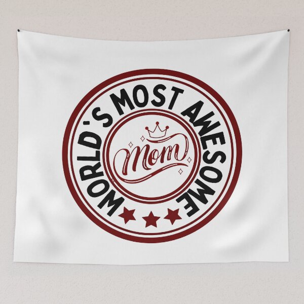 Item preview,  World's Most Awesome Mom designed and sold by BronikowskiART.