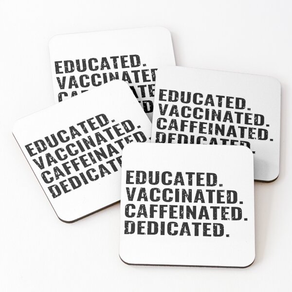 Item preview, Educated Vaccinated Caffeinated Dedicated designed and sold by KARAKATE.