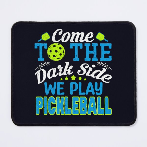 Item preview, Come To The Dark Side, We Play Pickleball - Vintage Fun Sports Lover designed and sold by madtoyman.