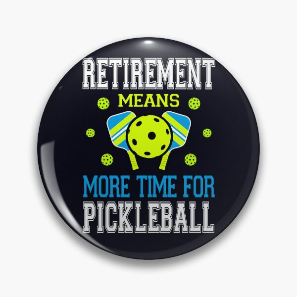 Item preview, Funny Pickleball Retirement - Pun for the Pickleball Player designed and sold by madtoyman.