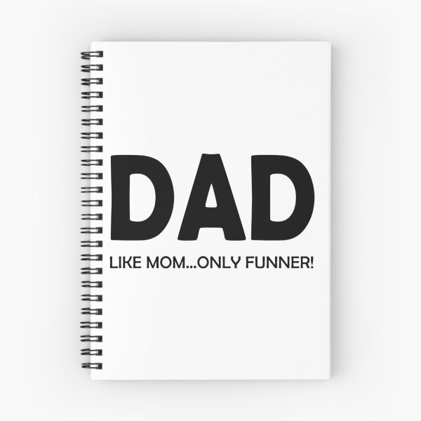 Item preview, DAD LIKE MOM ONLY FUNNER designed and sold by DomGDesign.
