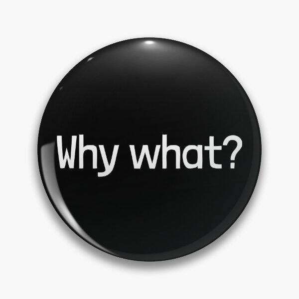 Item preview, Why what? designed and sold by Emintin.