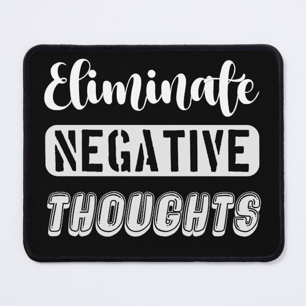 Item preview, Don't give negative thoughts a chance eliminate negative thoughts | Motivational quote for all doubters designed and sold by Gordenwear.
