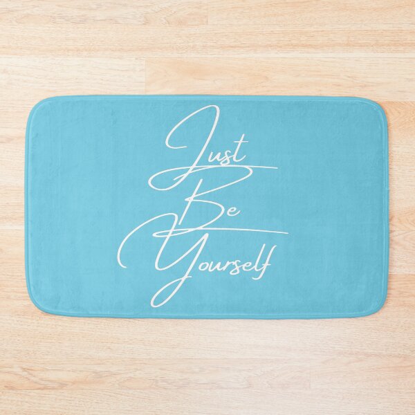 Item preview, Just be yourself  designed and sold by shanesil.