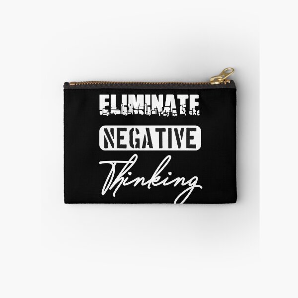 Item preview, Don't give negative thinking a chance eliminate negative thinking | Motivational quote for all doubters designed and sold by Gordenwear.
