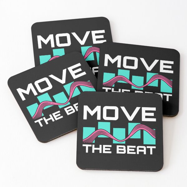 Item preview, Move the Beat,beat for,your best,beat,your,beat for your,for your best,music,i love music,musician,party,sound,band,music lover designed and sold by NAZIMNADIR.