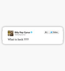 Billy Ray Cyrus' Tweet Sticker