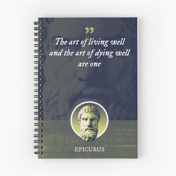 Item preview, Epicurus - The art of living well and the art of dying well are one designed and sold by Syahrasi.
