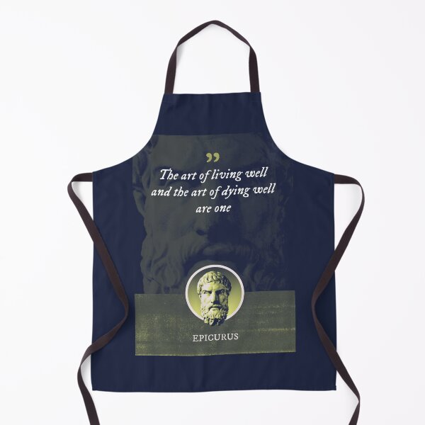 Item preview, Epicurus - The art of living well and the art of dying well are one designed and sold by Syahrasi.