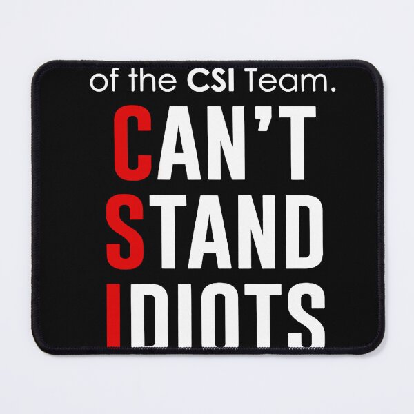 Item preview, Member of CSI T Shirt designed and sold by BatcherAncel.