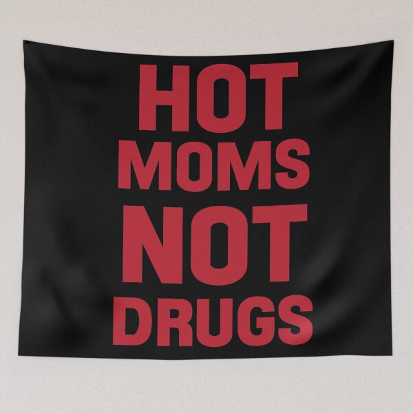 Item preview, Copy of Do Milfs Hot Moms Not Drugs Love Milf Hot  designed and sold by Princeps-.