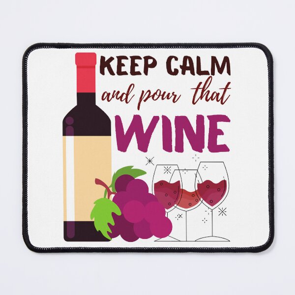 Item preview, Keep Calm And Pour That Wine designed and sold by Printshac.