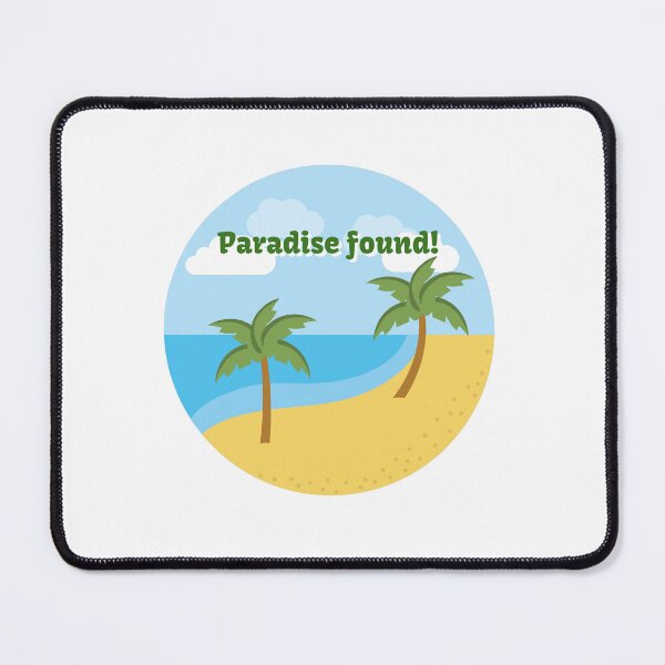Item preview, Paradise found. designed and sold by cooldesignsalot.