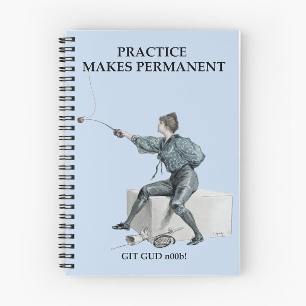 Item preview, Practice Makes Permanent (Black text for light colored items). designed and sold by SwordSchoolICT.