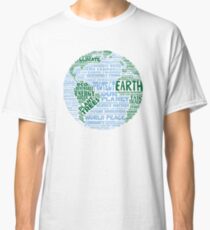 Schütze die Erde - Blaugrüne Worte für die Erde Classic T-Shirt