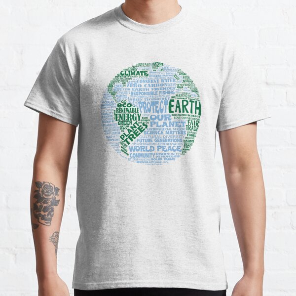 Schütze die Erde - Blaugrüne Worte für die Erde Classic T-Shirt