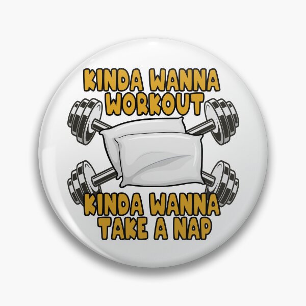 Item preview, Kinda Wanna Workout Kinda Of Wanna Take A Nap - Bodybuilding, Strongman, Powerlifting, Weightlifting, Fitness designed and sold by BarbellProject.
