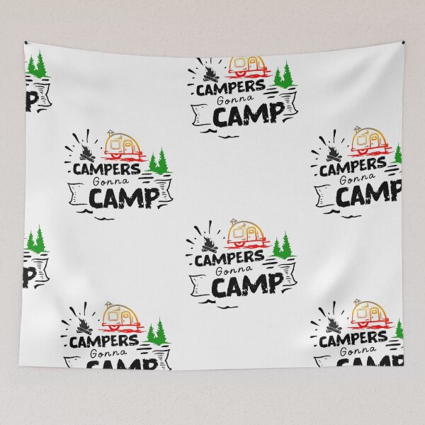 Item preview, Campers Gonna Camp, Adventure Camping Is My Therapy designed and sold by SportyDogShop.