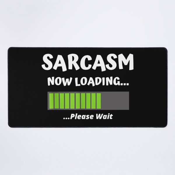 Item preview, Warning Sarcasm Now Loading T-Shirt designed and sold by Henderson8769.
