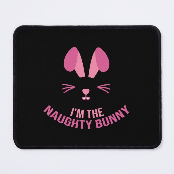 Item preview, I'm The Naughty Bunny  designed and sold by azedesign.