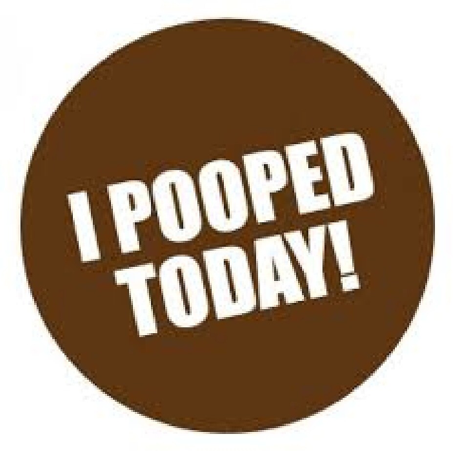 "i pooped today" by bensibner Redbubble