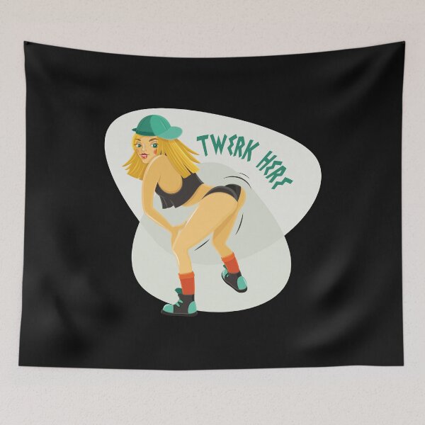 Item preview, TWERK HERE Special Design  designed and sold by limos.