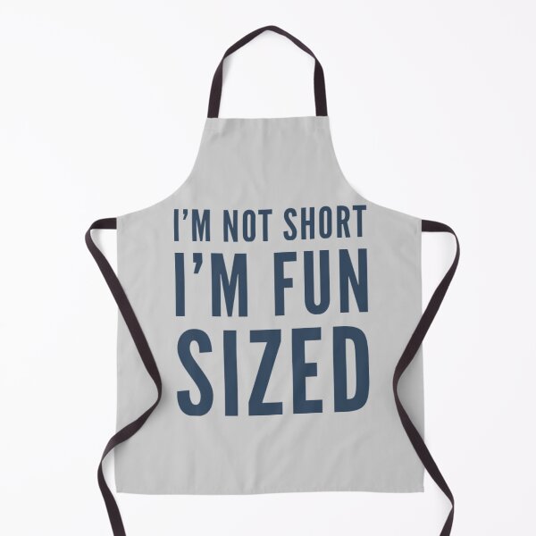 Item preview, I'm not short I'm fun sized designed and sold by JOY STORE 45.
