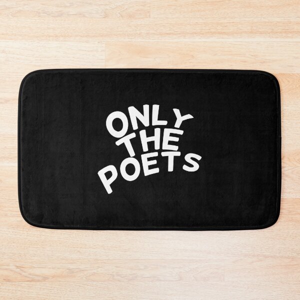 Item preview, Only The Poets designed and sold by RamiroRath.