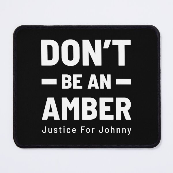 Item preview, Dont Be An Amber - Justice For Johnny designed and sold by RamiroRath.