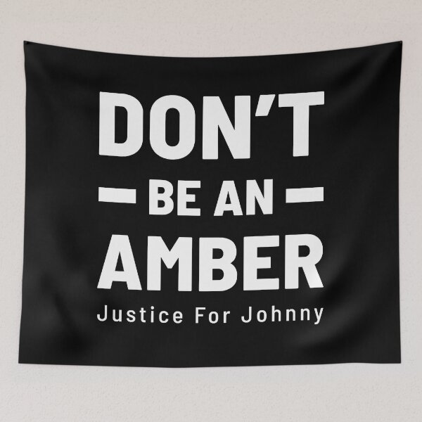 Item preview, Dont Be An Amber - Justice For Johnny designed and sold by RamiroRath.