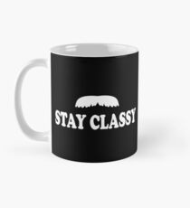Bleib elegant - Anchorman Tasse