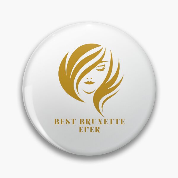 Item preview, best brunette ever | best artwork for brunette girls designed and sold by LilysDesignShop.