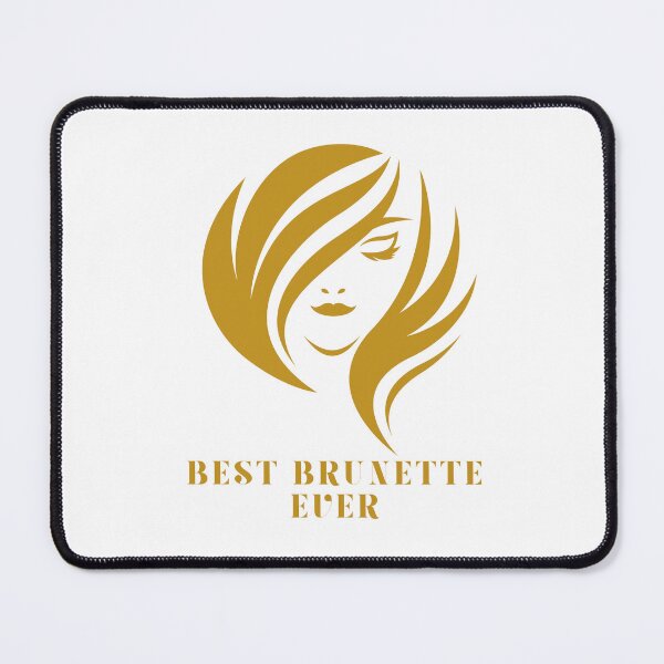Item preview, best brunette ever | best artwork for brunette girls designed and sold by LilysDesignShop.