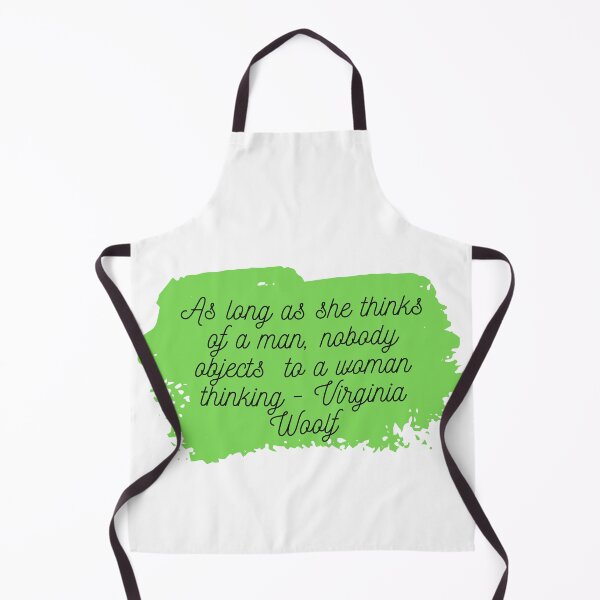 Item preview, "As Long as she thinks of a man, nobody objects to a woman thinking" | Feminist Womanhood Quotes by Virginia Woolf designed and sold by cattiktoks1718.